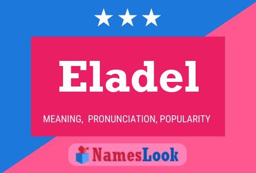 Eladel Namensposter