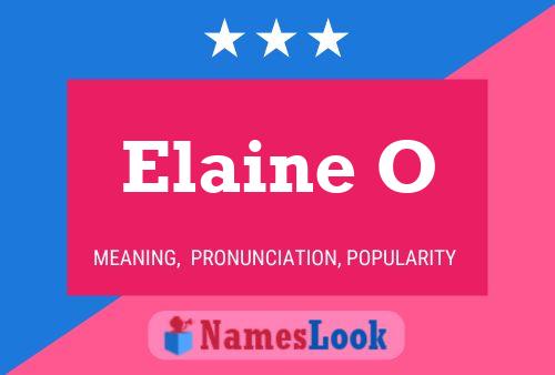 Elaine O Namensposter