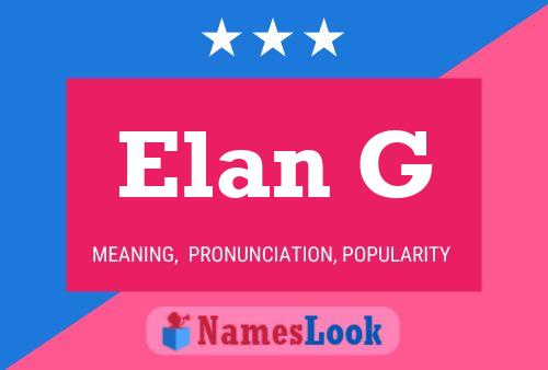 Elan G Namensposter