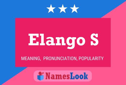 Elango S Namensposter