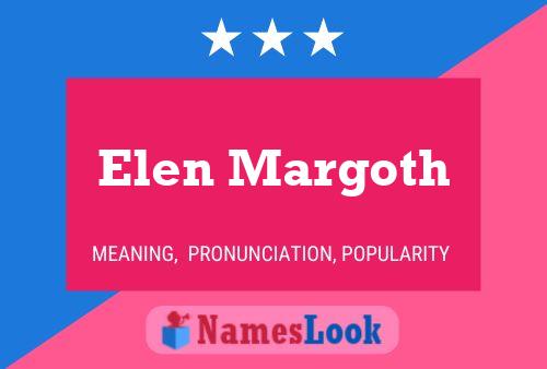 Elen Margoth Namensposter