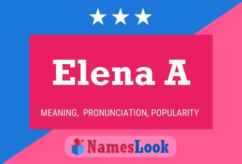 Elena A Namensposter