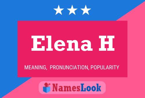 Elena H Namensposter