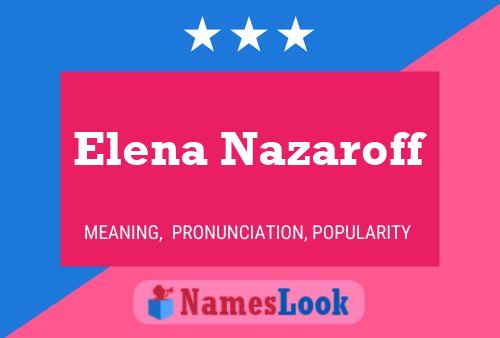 Elena Nazaroff Namensposter