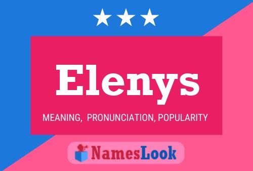 Elenys Namensposter