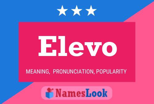 Elevo Namensposter