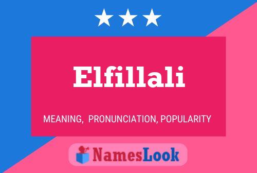 Elfillali Namensposter