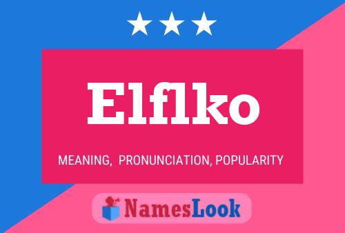 Elflko Namensposter