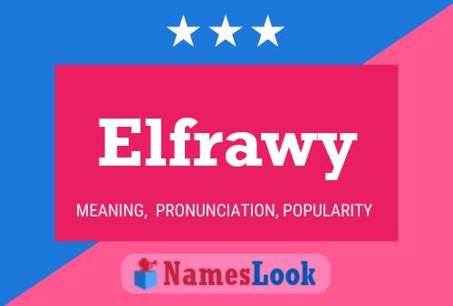 Elfrawy Namensposter