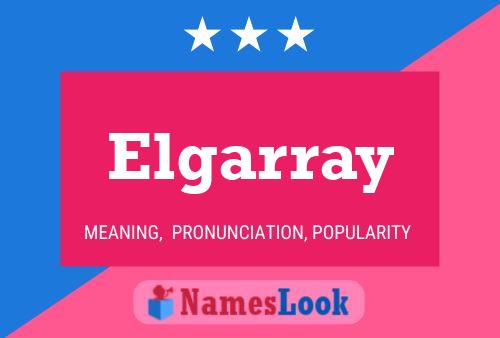 Elgarray Namensposter