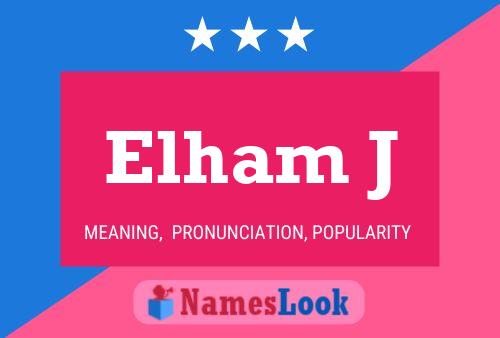 Elham J Namensposter