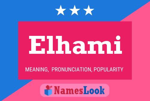 Elhami Namensposter