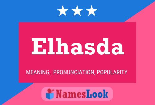 Elhasda Namensposter