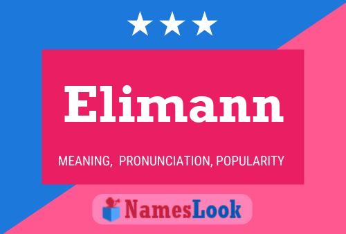 Elimann Namensposter