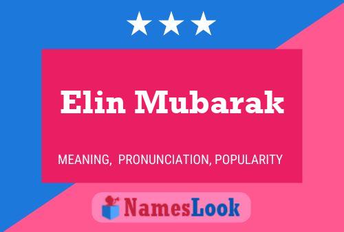 Elin Mubarak Namensposter