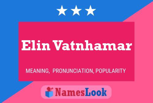 Elin Vatnhamar Namensposter