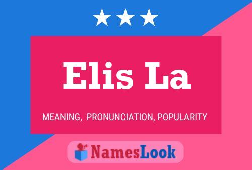 Elis La Namensposter