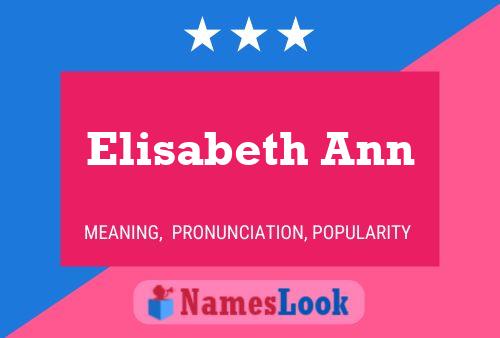 Elisabeth Ann Namensposter