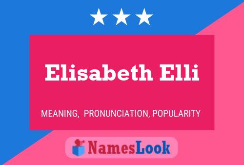 Elisabeth Elli Namensposter