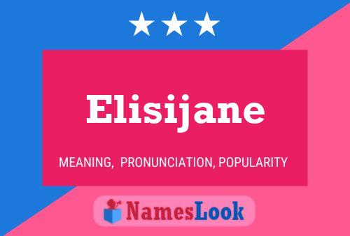 Elisijane Namensposter