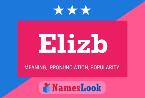 Elizb Namensposter