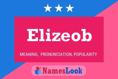 Elizeob Namensposter