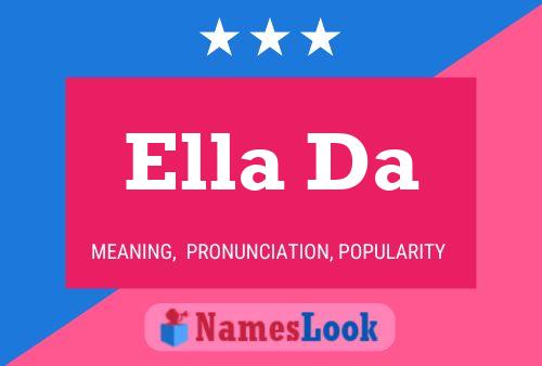 Ella Da Namensposter