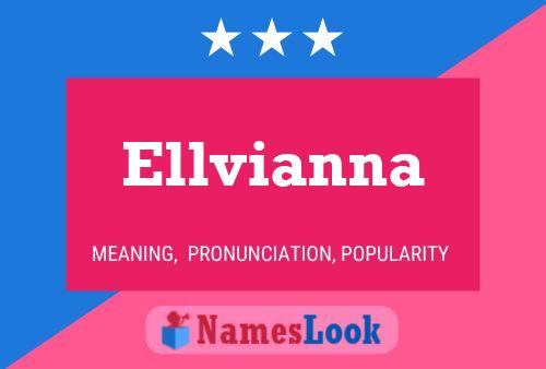 Ellvianna Namensposter