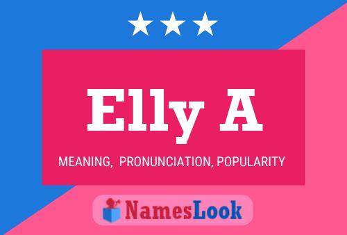 Elly A Namensposter