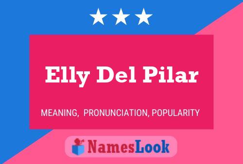 Elly Del Pilar Namensposter