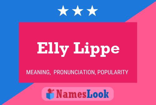 Elly Lippe Namensposter