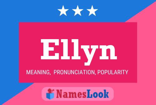 Ellyn Namensposter