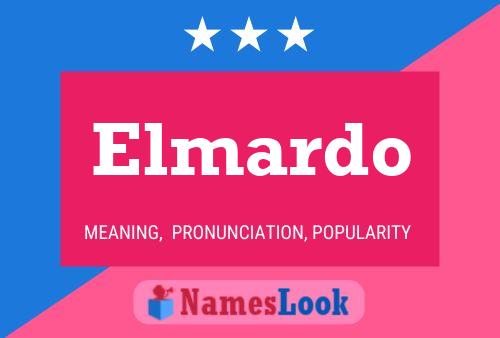 Elmardo Namensposter