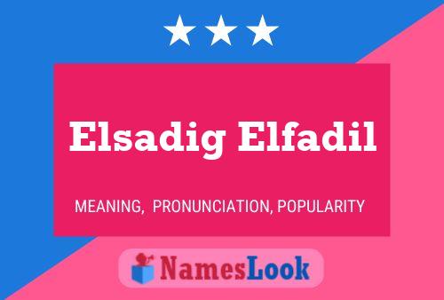 Elsadig Elfadil Namensposter