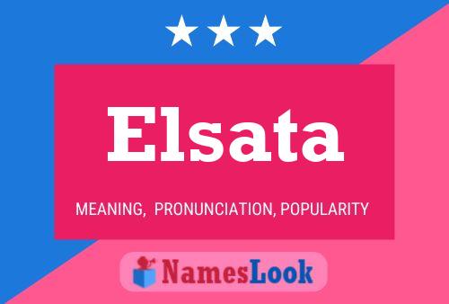 Elsata Namensposter