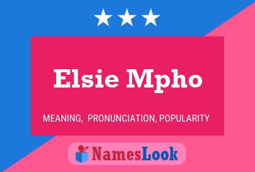 Elsie Mpho Namensposter