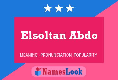 Elsoltan Abdo Namensposter