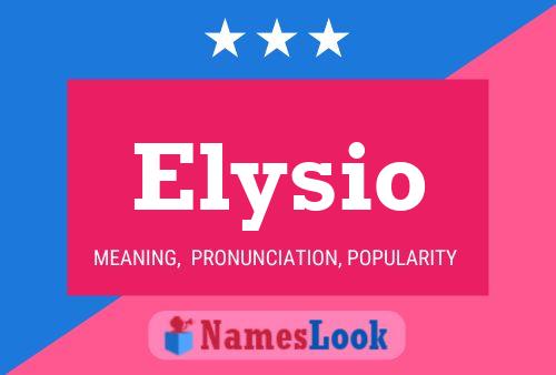 Elysio Namensposter