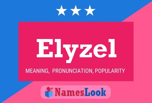 Elyzel Namensposter