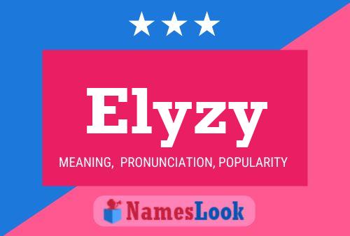 Elyzy Namensposter