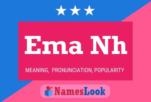 Ema Nh Namensposter