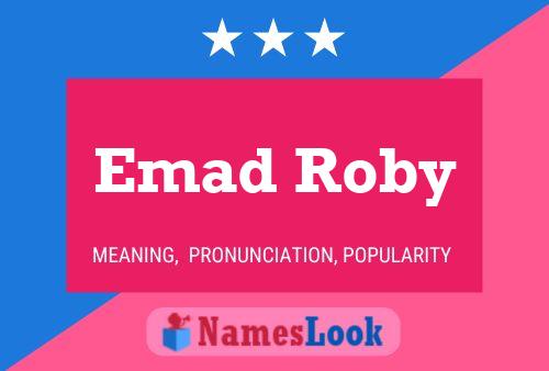 Emad Roby Namensposter