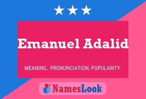 Emanuel Adalid Namensposter