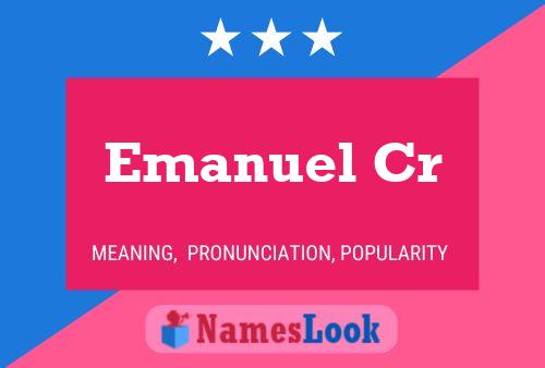 Emanuel Cr Namensposter