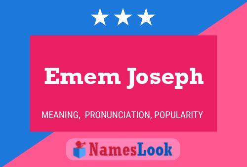 Emem Joseph Namensposter