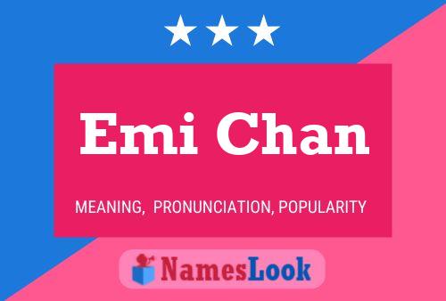 Emi Chan Namensposter