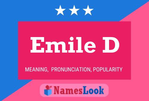 Emile D Namensposter