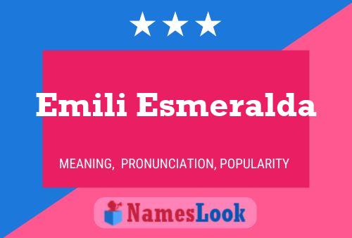 Emili Esmeralda Namensposter