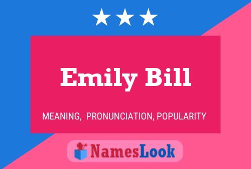 Emily Bill Namensposter