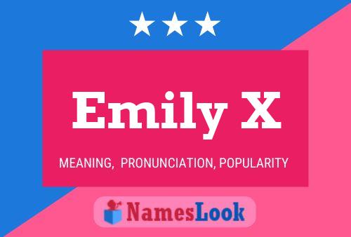 Emily X Namensposter